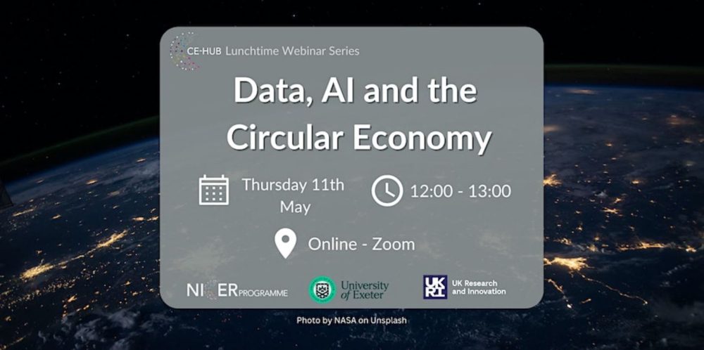 Data, AI and the Circular Economy – CE-Hub Lunchtime Webinar