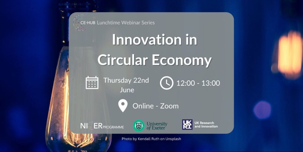 Innovation in Circular Economy – CE Hub Lunchtime Webinar