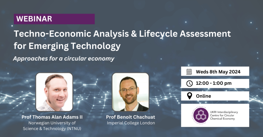 Techno-Economic Analysis and Lifecycle Assessment for Emerging Technology in a Circular Economy